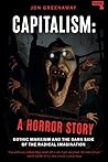 Capitalism: A Hor...