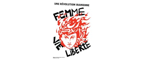 Une révolution iranienne: Femme, vie, liberté (Paperback)