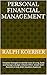 Personal Financial Management  by Ralph Koerber