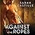 Against the Ropes (Redemption Series)