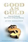 Good as Gold: How...