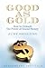 Good as Gold by Judy Shelton
