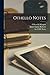 Othello Notes