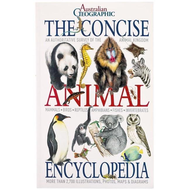 Concise Animal Encyclopedia: An Authoritative Survey of the Animal Kingdom (Paperback)