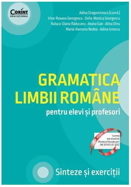 Gramatica Limbii Române pentru elevi și profesori