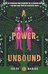 A Power Unbound