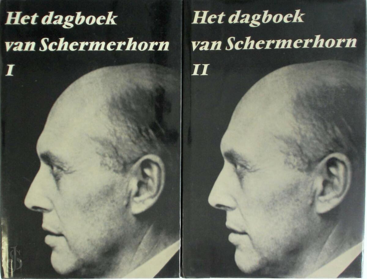 Het dagboek van Schermerhorn: geheim verslag van prof dr. ir. W. Schermerhorn als voorzitter der commissie-generaal voor Nederlands-Indië, 20 september 1946-7 oktober 1947 (Hardcover)