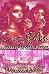 PRETTY ROBOTS : A REALITY TV STANDALONE NOVEL