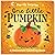 One Little Pumpkin - Deluxe...