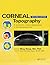 Corneal Topography: A Guide for Clinical Application in Wavefront Era