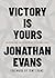 Victory Is Yours: 100 Devot...