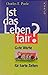 Ist das Leben fair? Gute Wo...