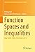 Function Spaces and Inequalities: New Delhi, India, December 2015 (Springer Proceedings in Mathematics & Statistics Book 206)