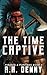 The Time Captive (Pirates and Puritans)