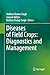 Diseases of Field Crops: Di...