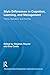 Style Differences in Cognition, Learning, and Management: Theory, Research, and Practice (Routledge Studies in Management, Organizations and Society)