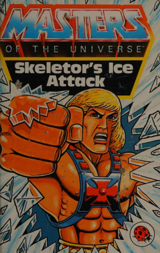 Skeletors Ice Attack (Hardcover)