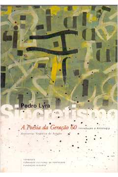 Sincretismo: a Poesia da Geração 60 (Paperback)