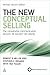 The New Conceptual Selling