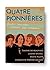 Quatre pionnières