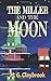 The Miller and the Moon