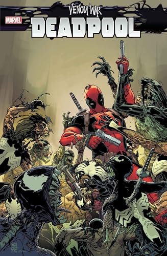 Venom War: Deadpool (2024) #1 (of 3)