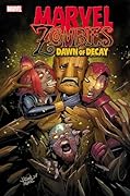 Marvel Zombies: Dawn Of Decay Volume 1