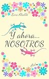 Y ahora... nosotros