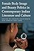 Female Body Image and Beauty Politics in Contemporary Indian ... by Srirupa Chatterjee