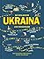 Ukraina. No senlaikiem līdz mūsdienām