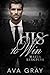 His to Win (Mafia Kingpins #3)