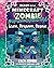 Scare, Respawn, Repeat (Diary of a Minecraft Zombie: Super Special, #6)