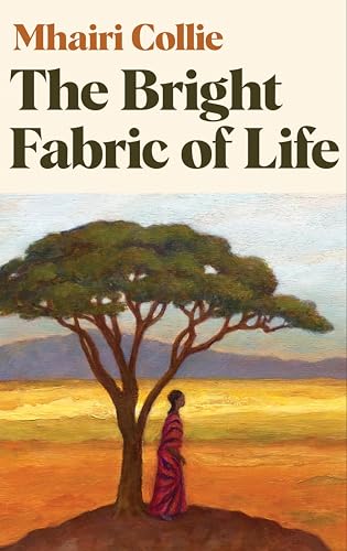 The Bright Fabric of Life (Kindle Edition)