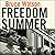 Freedom Summer Lib/E: The S...
