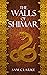 The Walls of Shimar (The Outcasts of the Six Kingdoms)