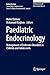 Pediatric Endocrinology: Management of Endocrine Disorders in Children and Adolescents
