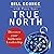 True North Lib/E: Discover Your Authentic Leadership