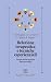 Relazione terapeutica e tecniche esperienziali by Giancarlo Dimaggio