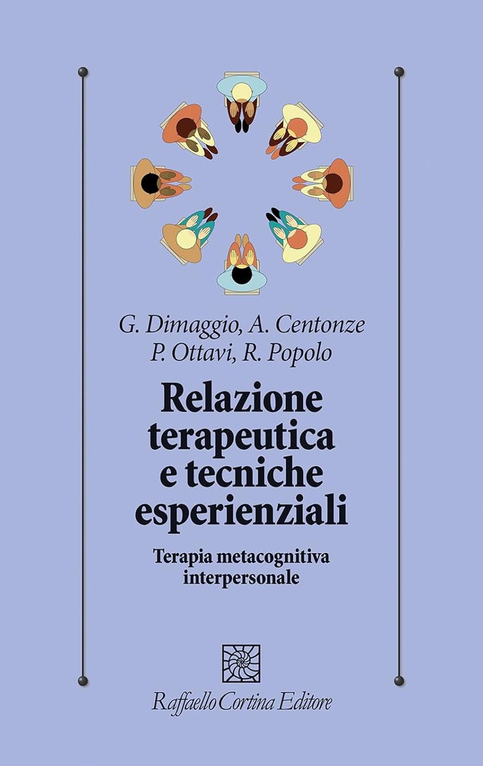 Relazione terapeutica e tecniche esperienziali (Paperback)