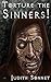 Torture the Sinners!