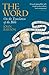 The Word: On the Translation of the Bible