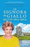 La Signora in Giallo. Delitto sull'isola (Italian Edition) La Signora in Giallo. Delitto sull'isola (Italian Edition)