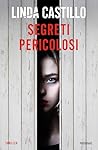 Segreti pericolosi