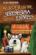Murder on the Serenissima Express