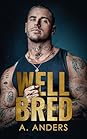 Well Bred by Adriana Anders