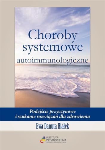 Choroby systemowe autoimmunologiczne (Paperback)