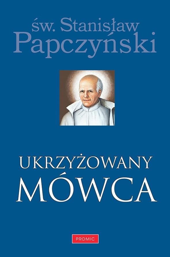 Ukrzyżowany Mówca (Hardcover)