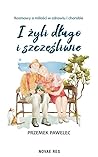 I zyli dlugo i szczesliwie