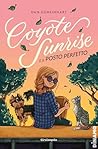 Coyote Sunrise e il posto perfetto by Dan Gemeinhart