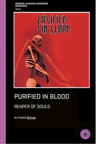Purified In Blood - Reaper of Souls